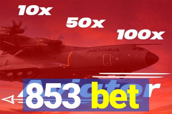 853 bet